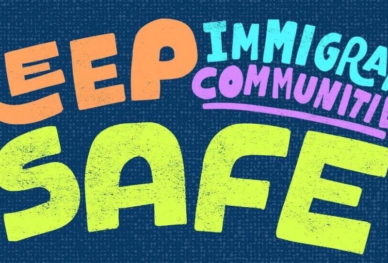 Bubble words that say "Keep Immigrant Communities Safe" in multiple colors appears on top of the words "report ICE abuses to the Ohio Immigrant Hotline" followed by the hotline number 419–777-HELP (4357) and hotline@ohioimmigrant.org.