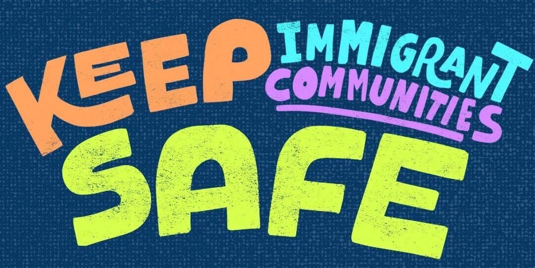 Bubble words that say "Keep Immigrant Communities Safe" in multiple colors appears on top of the words "report ICE abuses to the Ohio Immigrant Hotline" followed by the hotline number 419–777-HELP (4357) and hotline@ohioimmigrant.org.